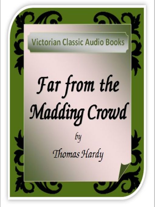 Title details for Far From The Madding Crowd by Thomas Hardy - Wait list